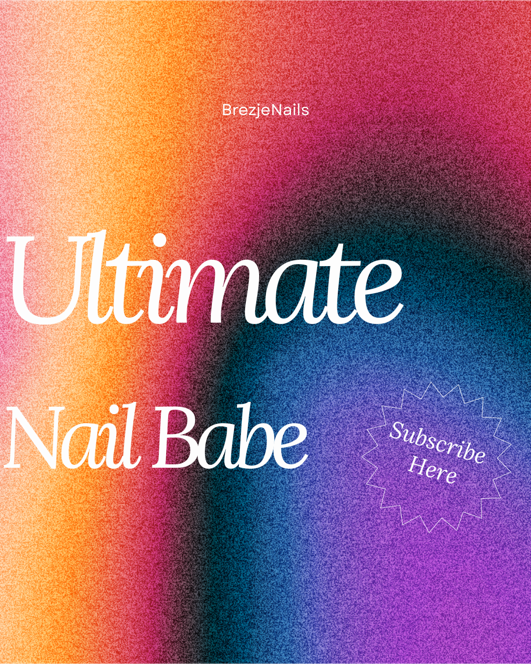 Ultimate Nail Babe